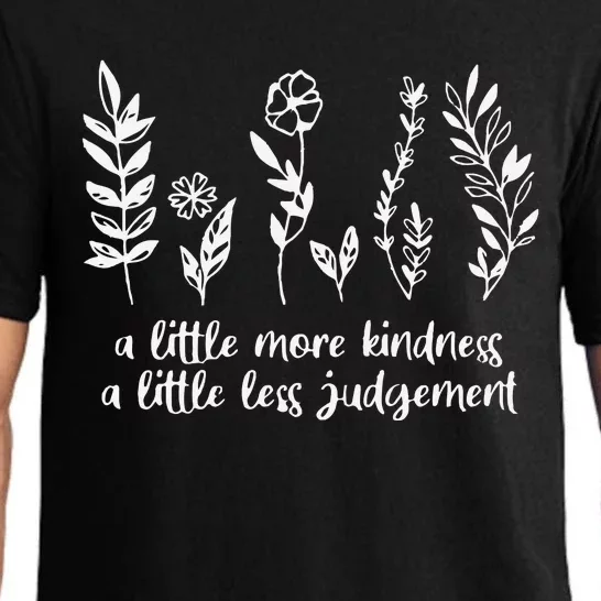 A Little More Kindness A Little Less Judgement Pajama Set