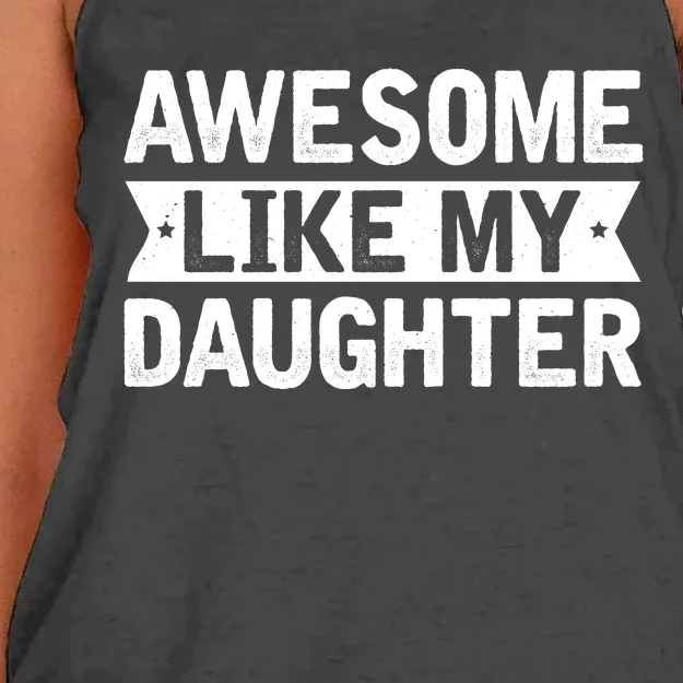 Awesome Like My Daughter Fathers Day Women's Knotted Racerback Tank