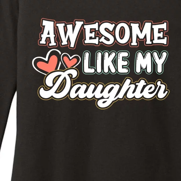 Awesome Like My Daughter Fathers Day Womens CVC Long Sleeve Shirt