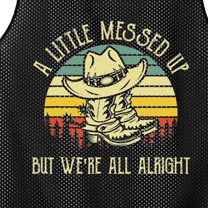 A Little Messed Up But We're All Alright Country Music Mesh Reversible Basketball Jersey Tank