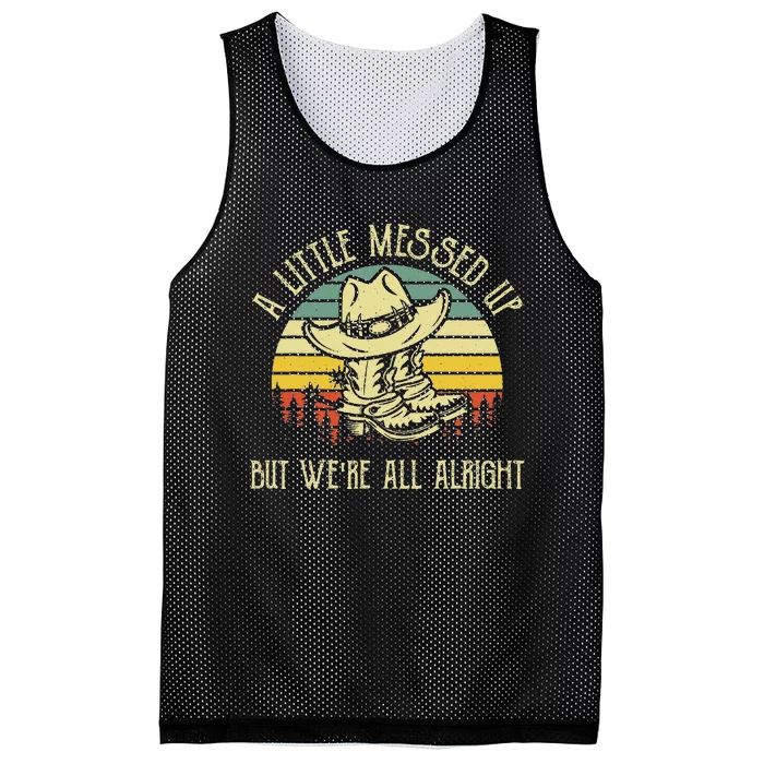 A Little Messed Up But We're All Alright Country Music Mesh Reversible Basketball Jersey Tank