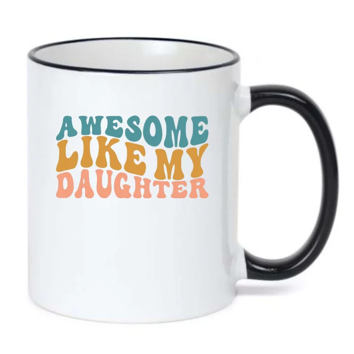 Awesome Like My Daughter Wavy Black Color Changing Mug