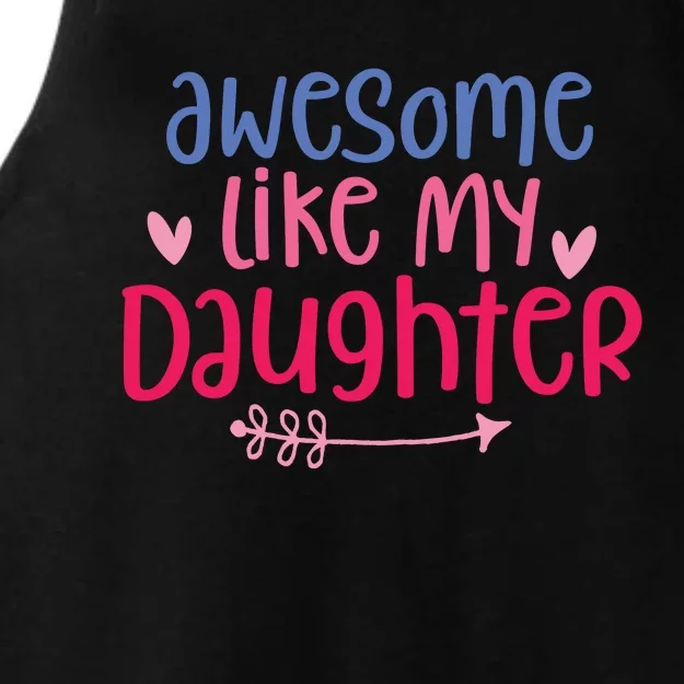 Awesome Like My Daughter Dad S Ladies Tri-Blend Wicking Tank