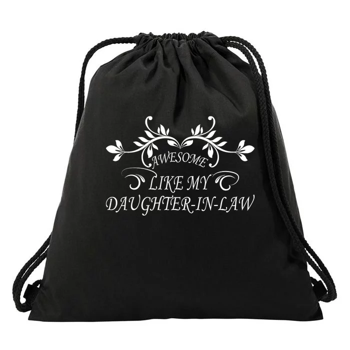 Awesome Like My Daughter In Law Drawstring Bag