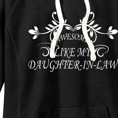 Awesome Like My Daughter In Law Women's Fleece Hoodie