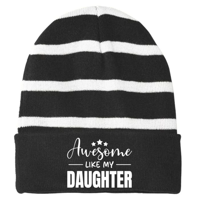 Awesome Like My Daughter White Striped Beanie with Solid Band