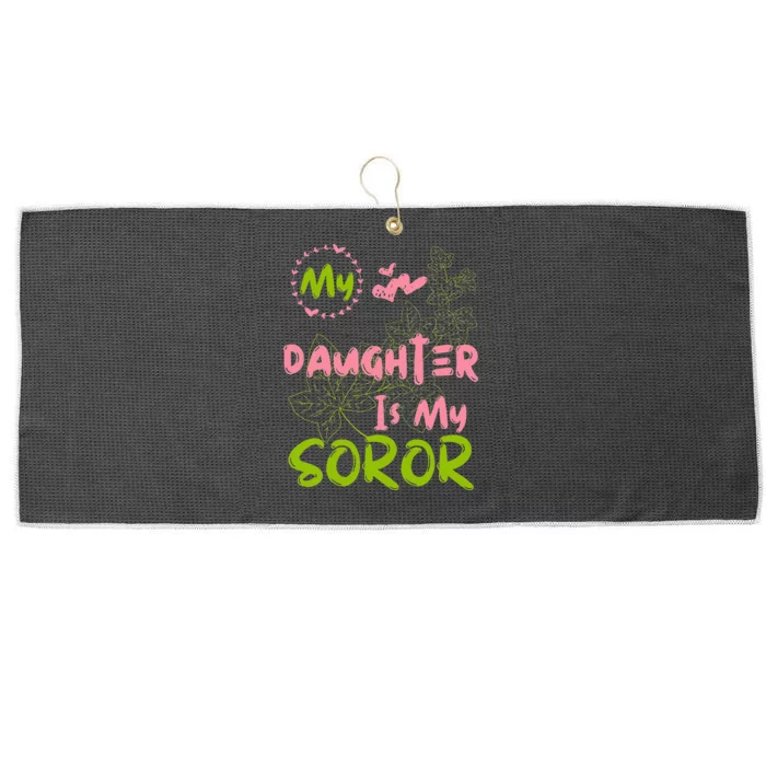 Alpha Legacy MY DAUGHTER IS MY SOROR First Black Sorority 08 Large Microfiber Waffle Golf Towel