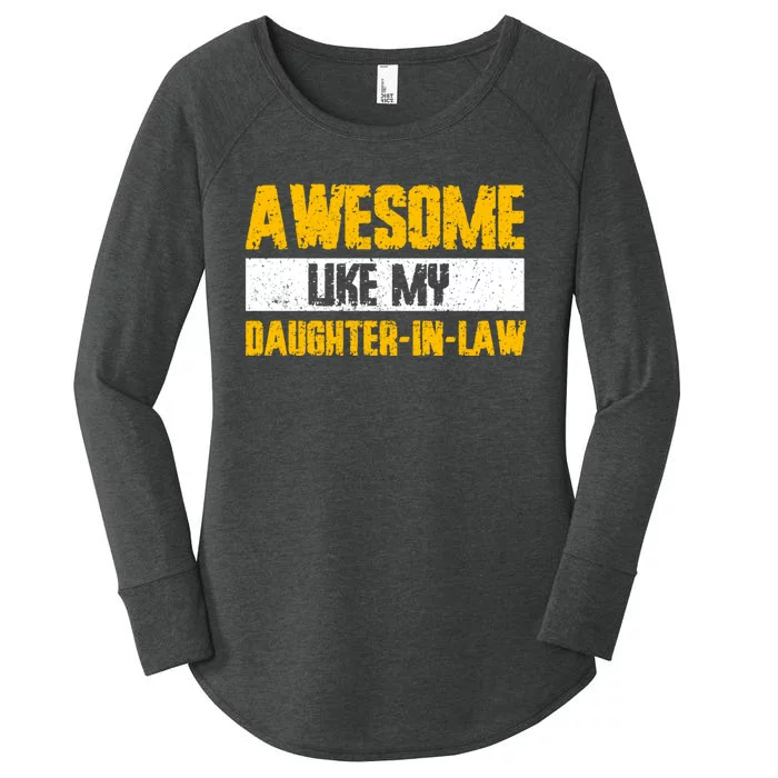 Awesome Like My Daughter In Law Women's Perfect Tri Tunic Long Sleeve Shirt