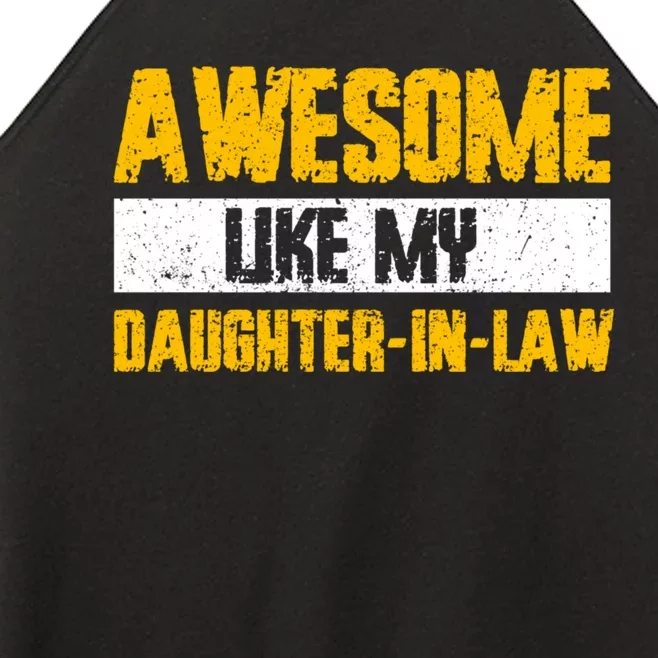 Awesome Like My Daughter In Law Women’s Perfect Tri Rocker Tank