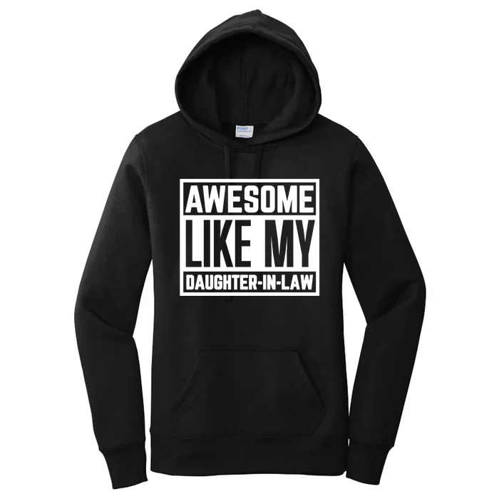 Awesome Like My Daughter In Law Women's Pullover Hoodie