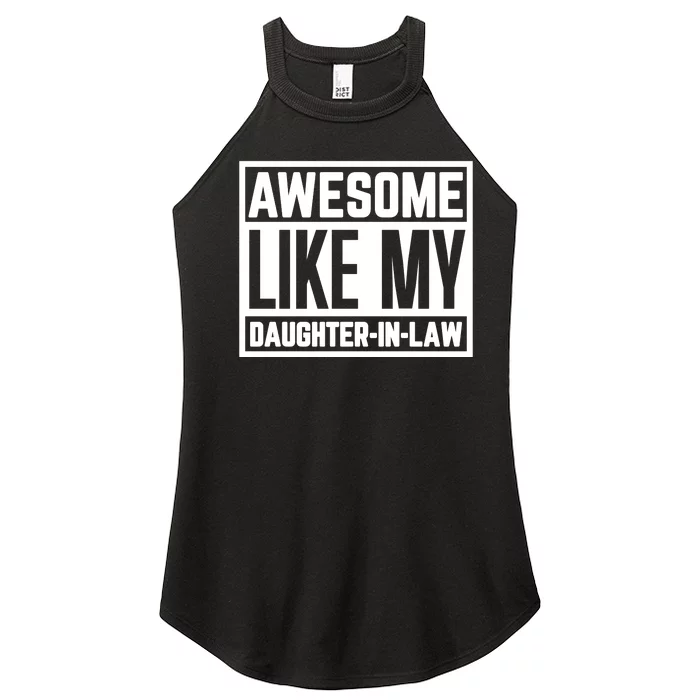 Awesome Like My Daughter In Law Women’s Perfect Tri Rocker Tank