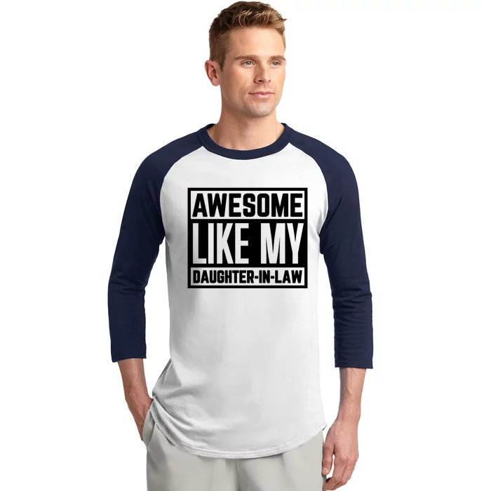 Awesome Like My Daughter In Law Baseball Sleeve Shirt