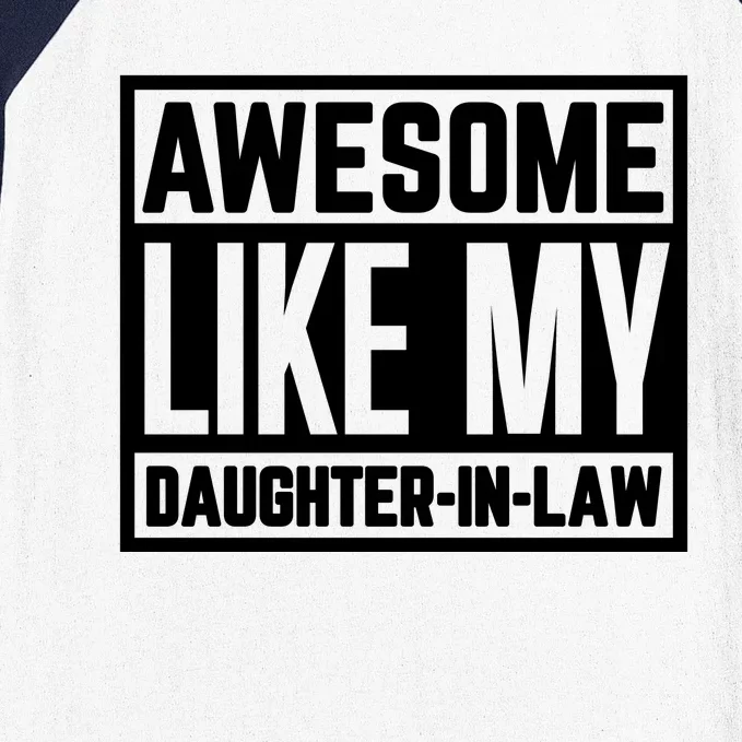 Awesome Like My Daughter In Law Baseball Sleeve Shirt