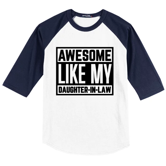 Awesome Like My Daughter In Law Baseball Sleeve Shirt