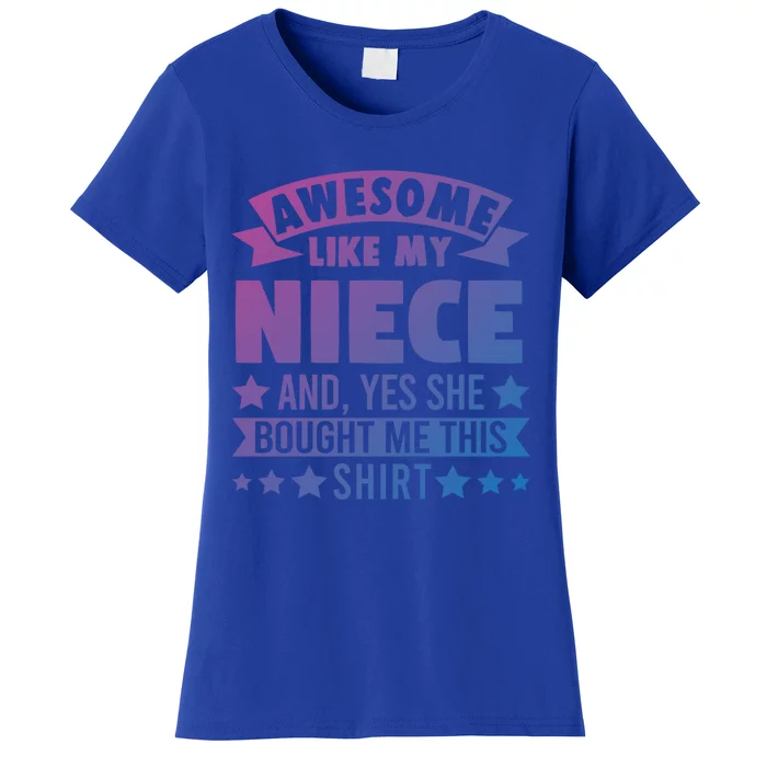 Awesome Like My Niece Uncle Aunt Gift Women's T-Shirt