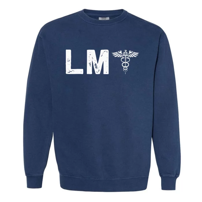 Awesome Licensed Massage Therapist LMT Physical Therapy Garment-Dyed Sweatshirt