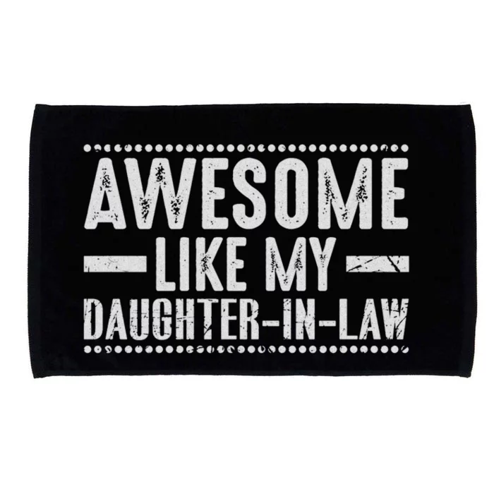 Awesome Like My Daughter In Law Cool Microfiber Hand Towel