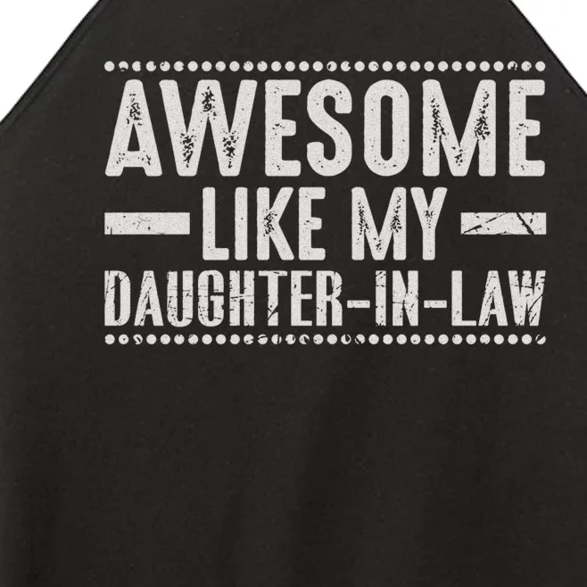 Awesome Like My Daughter In Law Cool Women’s Perfect Tri Rocker Tank