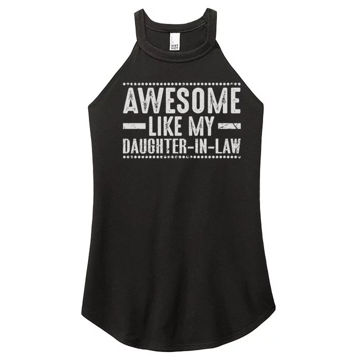 Awesome Like My Daughter In Law Cool Women’s Perfect Tri Rocker Tank