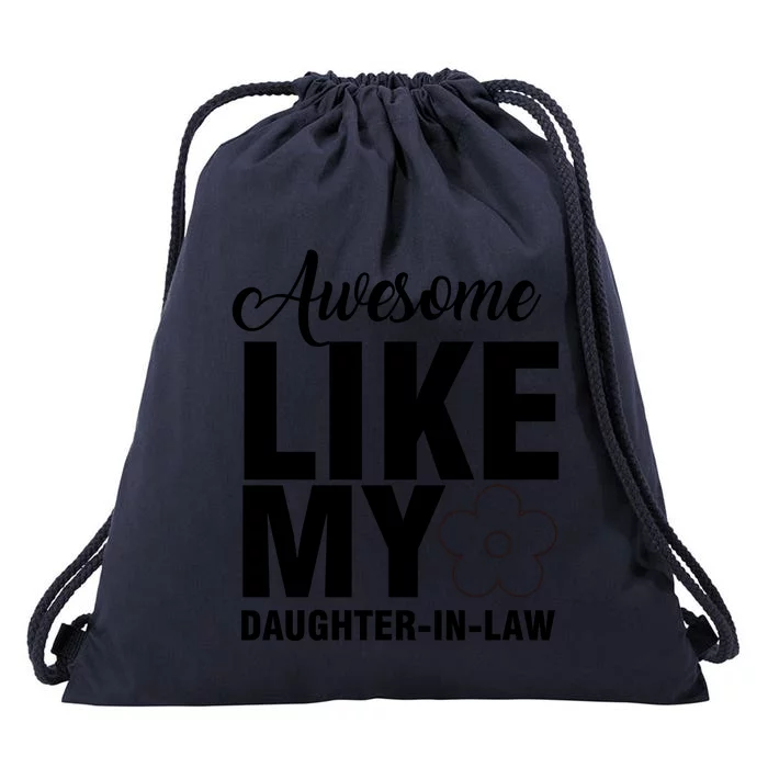 Awesome Like My Daughter In Law Family Lovers Drawstring Bag