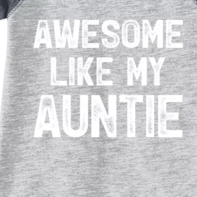 Awesome Like My Auntie Infant Baby Jersey Bodysuit