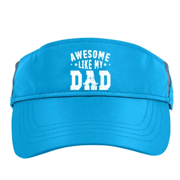 Awesome Like My Dad Vintage Daughter Dad And Son Matching Gift Adult Drive Performance Visor