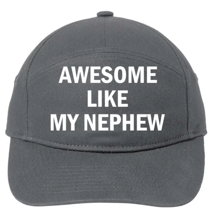 Awesome Like My Nephew 7-Panel Snapback Hat