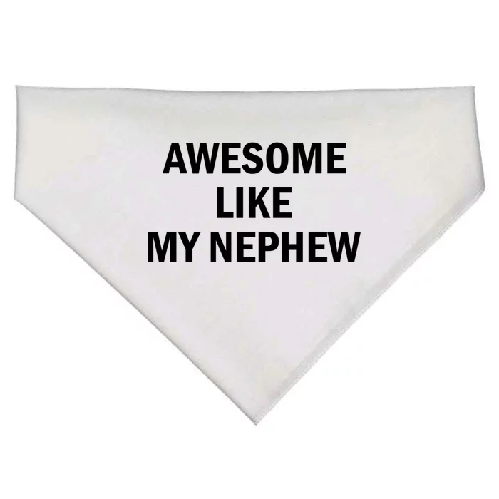 Awesome Like My Nephew USA-Made Doggie Bandana