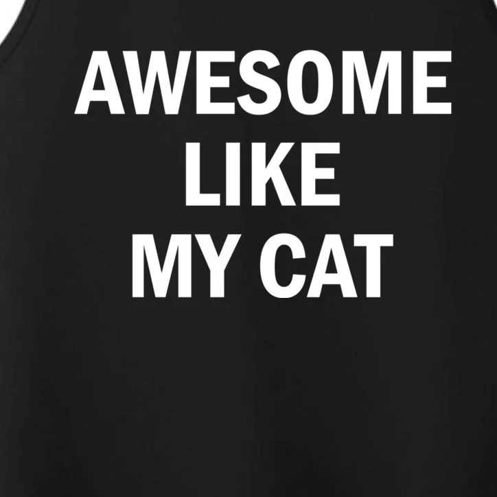 Awesome Like My Cat Performance Tank