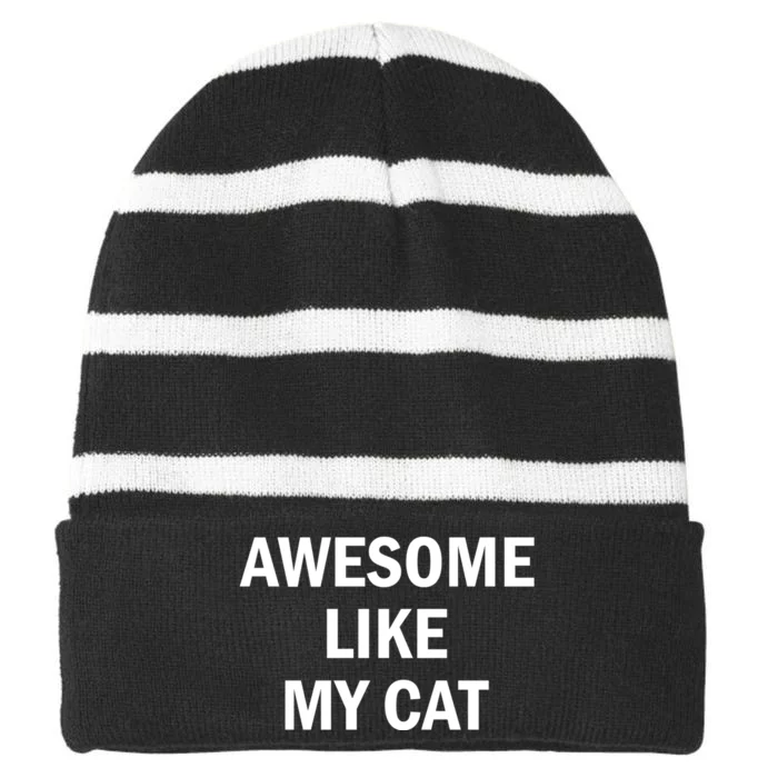 Awesome Like My Cat Striped Beanie with Solid Band