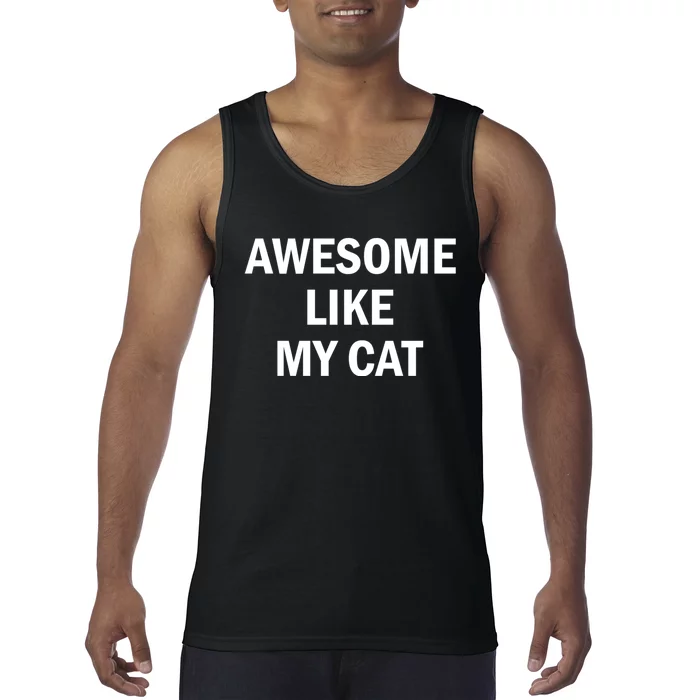 Awesome Like My Cat Tank Top