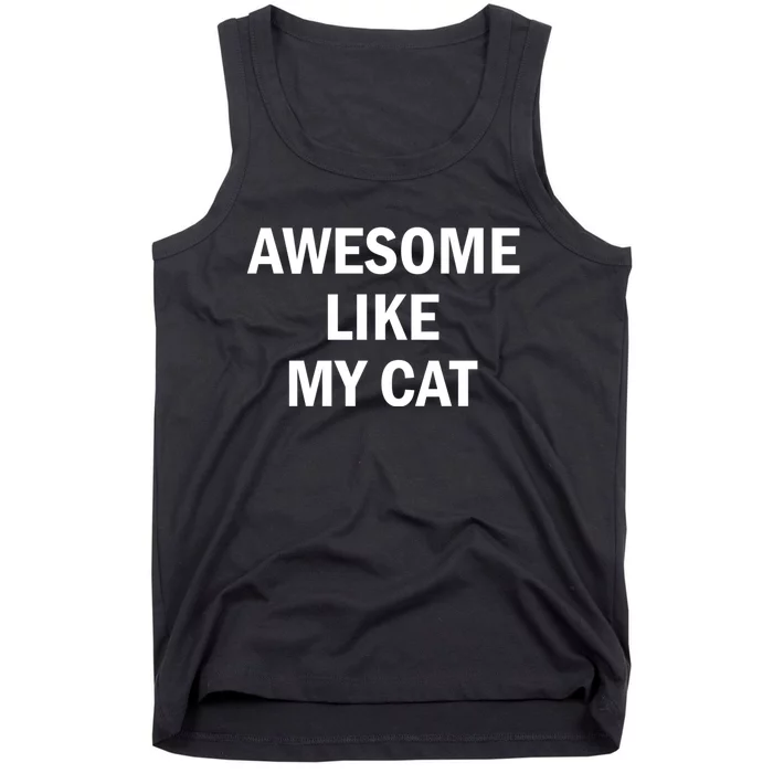 Awesome Like My Cat Tank Top