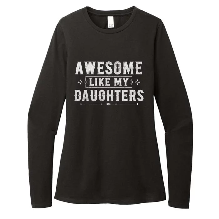 Awesome Like My Daughters Dad Funny Fathers Day Cute Gift Womens CVC Long Sleeve Shirt