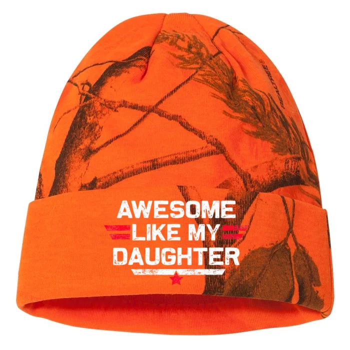 Awesome Like My Daughter Gifts Fathers Day Dad Kati - 12in Camo Beanie