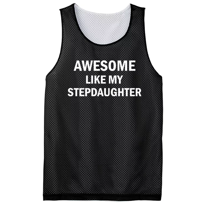 Awesome Like My Stepdaughter Mesh Reversible Basketball Jersey Tank