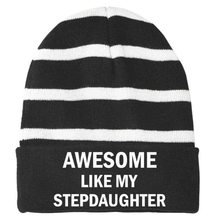 Awesome Like My Stepdaughter Striped Beanie with Solid Band