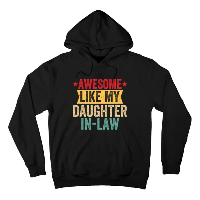 Awesome Like My Daughter In Law Family Lovers Hoodie