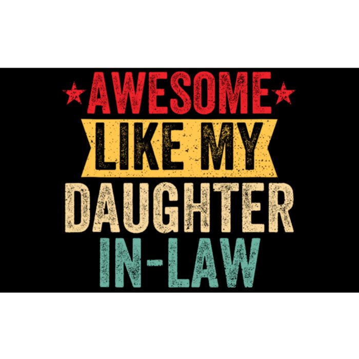 Awesome Like My Daughter In Law Family Lovers Bumper Sticker