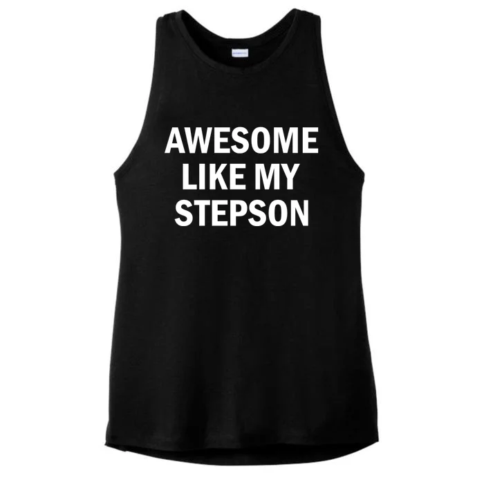 Awesome Like My Stepson Ladies Tri-Blend Wicking Tank