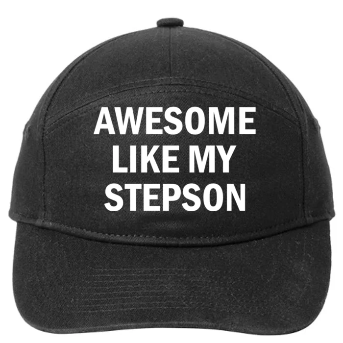 Awesome Like My Stepson 7-Panel Snapback Hat