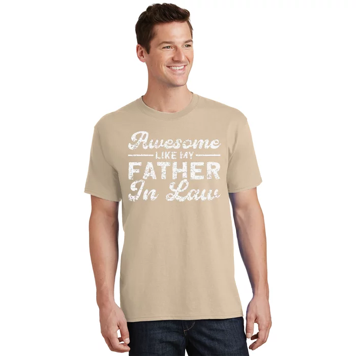 Awesome Like My Father In Law Family T-Shirt