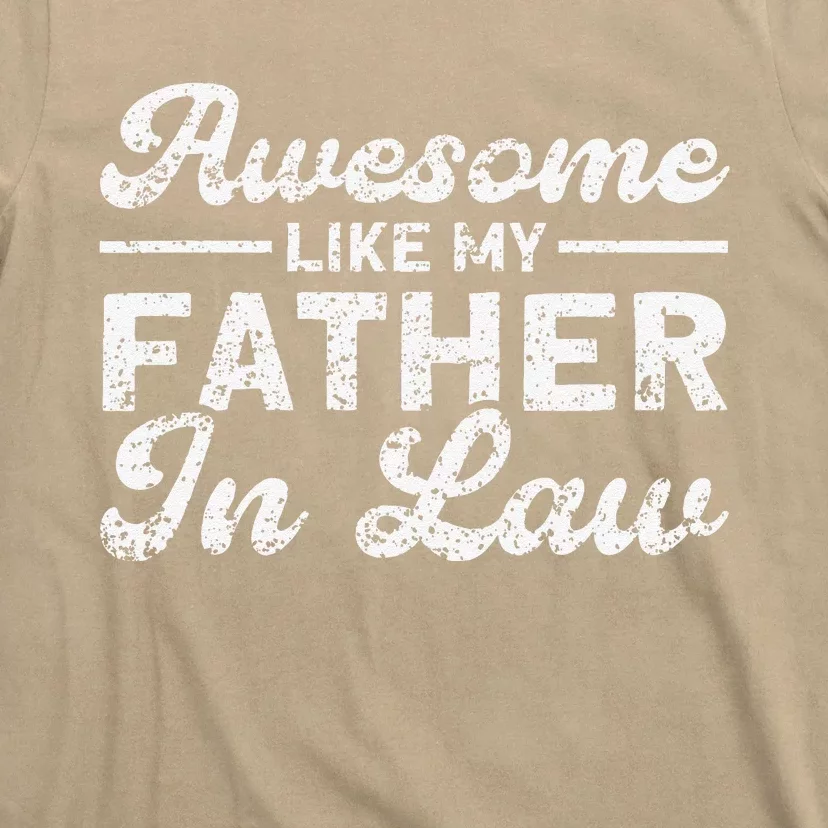 Awesome Like My Father In Law Family T-Shirt