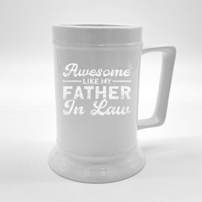 Awesome Like My Father In Law Family Front & Back Beer Stein