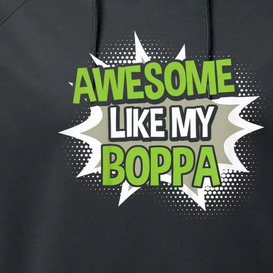 Awesome Like My Boppa Performance Fleece Hoodie