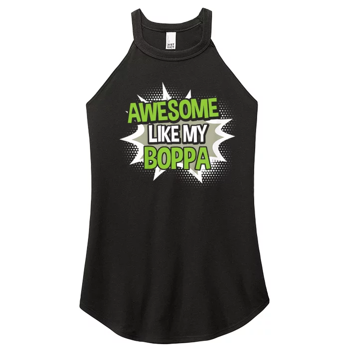 Awesome Like My Boppa Women’s Perfect Tri Rocker Tank