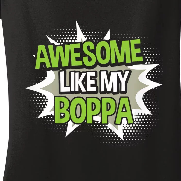 Awesome Like My Boppa Women's V-Neck T-Shirt