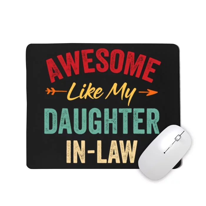 Awesome Like My Daughter In Law Family Lovers Mousepad