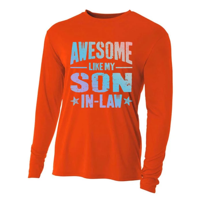 Awesome Like My Soninlaw Funny Mom Dad Joke Cute Gift Cooling Performance Long Sleeve Crew