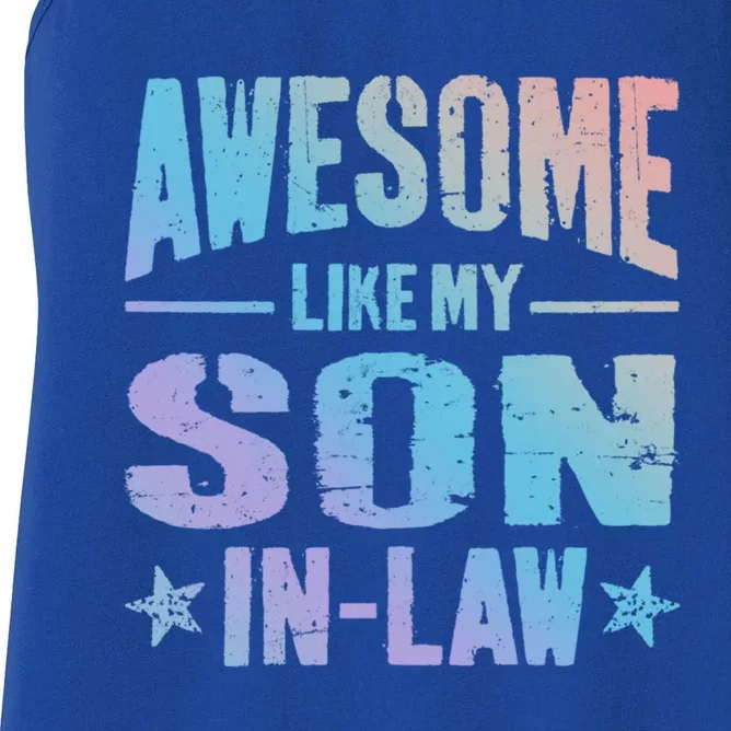 Awesome Like My Soninlaw Funny Mom Dad Joke Cute Gift Women's Racerback Tank