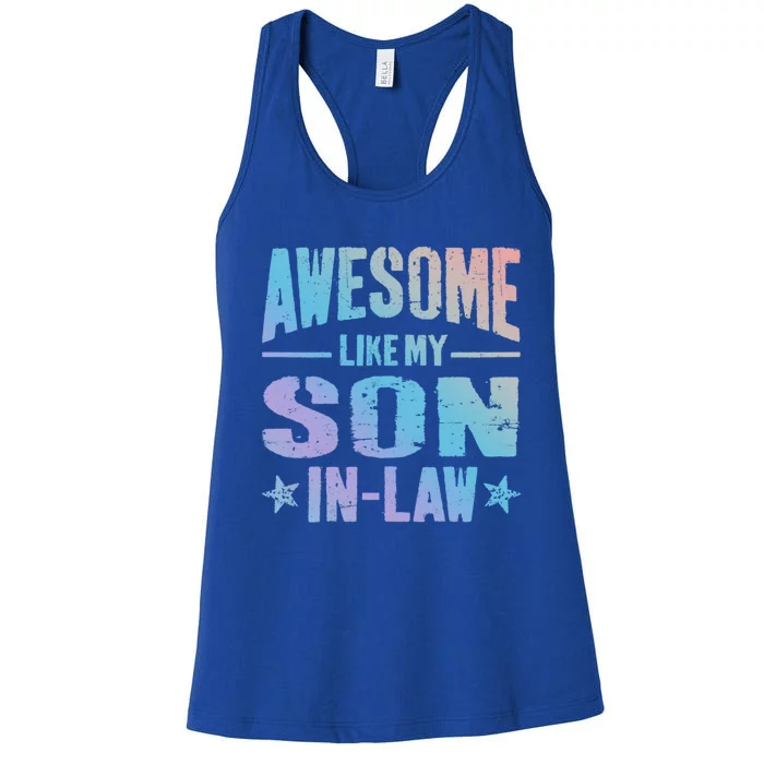 Awesome Like My Soninlaw Funny Mom Dad Joke Cute Gift Women's Racerback Tank